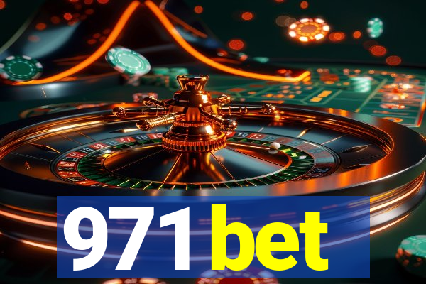 971 bet
